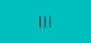 III